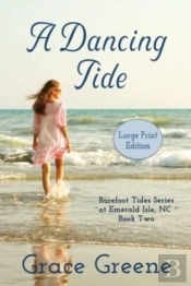 A Dancing Tide  Large Print