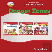 A Danger Zones Three-In-One Book - Danger Zones