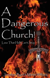 A Dangerous Church