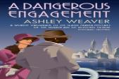 A Dangerous Engagement