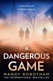 A Dangerous Game