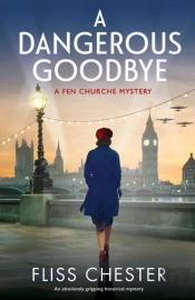 A Dangerous Goodbye: An Absolutely Gripp