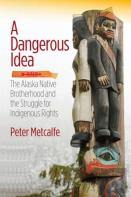 A Dangerous Idea