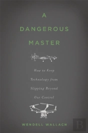A Dangerous Master