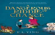 A Dangerous Riddle Of Chance