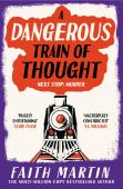 A Dangerous Train Of Thought