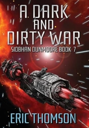 A Dark And Dirty War