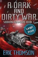 A Dark And Dirty War