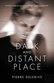 A Dark And Distant Place
