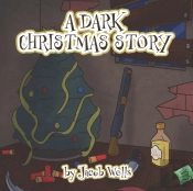 A Dark Christmas Story