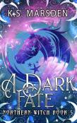 A Dark Fate