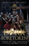 A Dark Foretoken