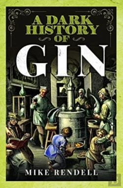 Bertrand.pt - A Dark History Of Gin