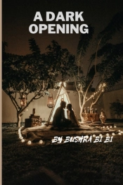 A Dark  Opening