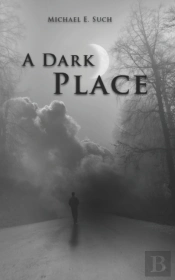 A Dark Place