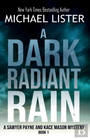 A Dark Radiant Rain