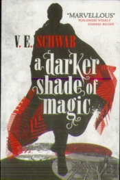 A Darker Shade Of Magic