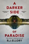A Darker Side Of Paradise