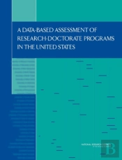 A Data-Based Assessment Of Research-Doctorate Programs In The United States (With Cd)