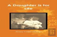 A Daughter Is For Life