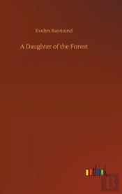 A Daughter Of The Forest