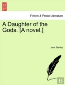 Bertrand.pt - A Daughter Of The Gods. (A Novel.)