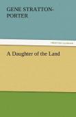 A Daughter Of The Land