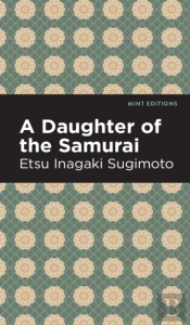 A Daughter Of The Samurai