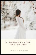 A Daughter Of The Snows Illustrated