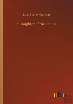 Bertrand.pt - A Daughter Of The Union
