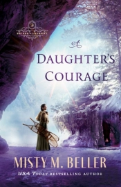 A Daughter`S Courage