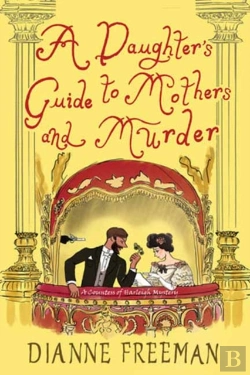 Bertrand.pt - A Daughter'S Guide To Mothers And Murder