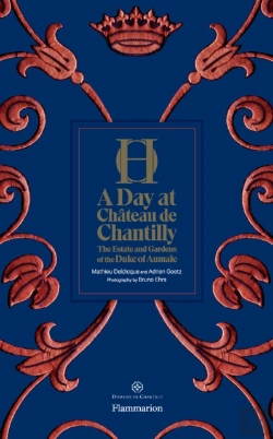 Bertrand.pt - A Day At Chateau De Chantilly
