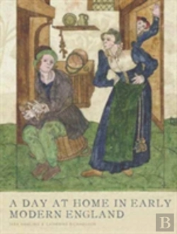 Bertrand.pt - A Day At Home In Early Modern England