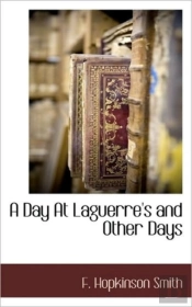 A Day At Laguerre'S And Other Days