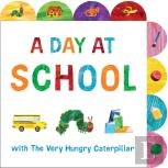A Day At School With The Very Hungry Caterpillar