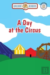 A Day At The Circus