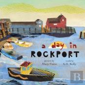 A Day In Rockport
