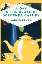 A Day In The Death Of Dorothea Cassidy