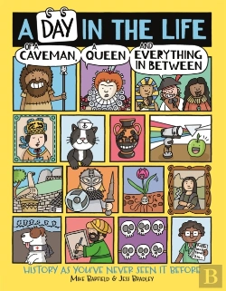 Bertrand.pt - A Day In The Life Of A Caveman, A Queen And Everything In Between