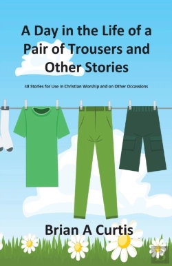 Bertrand.pt - A Day In The Life Of A Pair Of Trousers And Other Stories