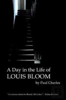 A Day In The Life Of Louis Bloom