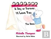A Day Or Forever, I'Ll Love You The Same