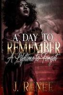 A Day To Remember A Lifetime To Forget