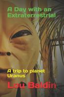 A Day With An Extraterrestrial