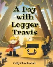 A Day With Logger Travis