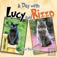 A Day With Lucy And Rizzo