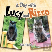 A Day With Lucy And Rizzo