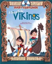 A Day With The Vikings