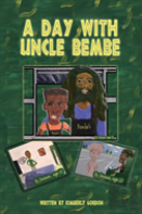 A Day With Uncle Bembe